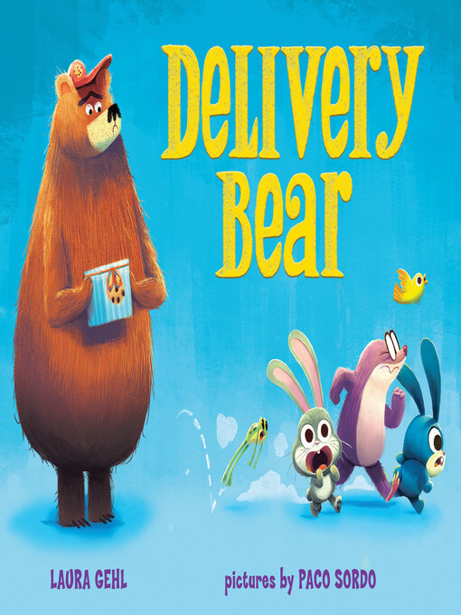 Title details for Delivery Bear by Laura Gehl - Available